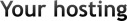 Your hosting 